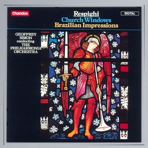 Respighi / Simon / Phl: Church Windows / Brazilian Impressions