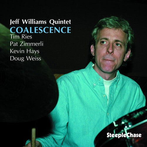 Jeff Williams: Coalescence - COMPACT DISCS