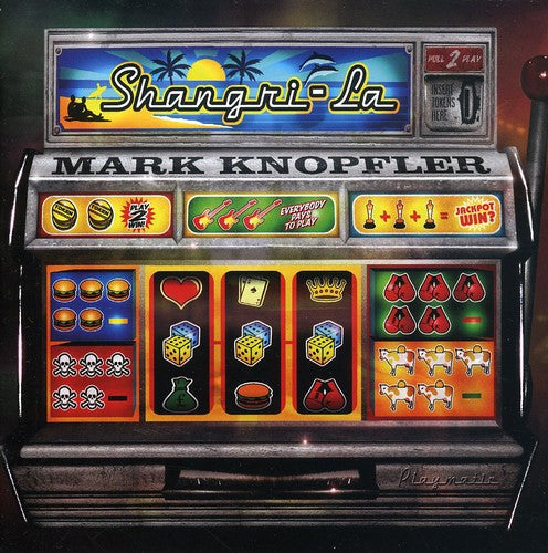 Knopfler, Mark: Shangri la - SUPER-AUDIO CD