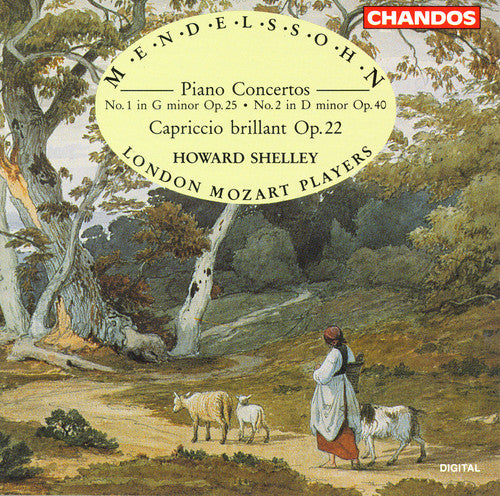 Mendelssohn / Shelley / Lmp: Piano Concertos 1 & 2 / Capriccio Brillant