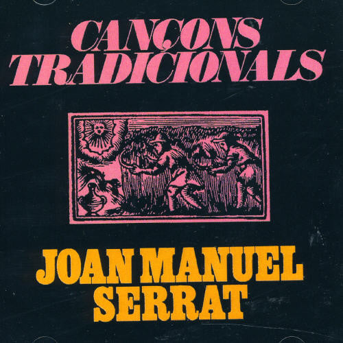 Serrat, Joan Manuel: Cancons Tradicionals
