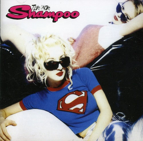 Shampoo: We Are Shampoo