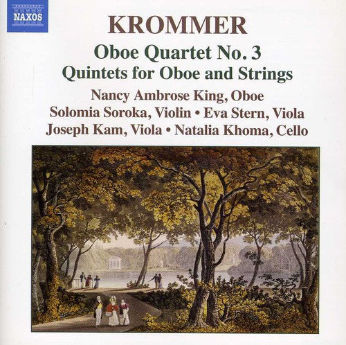 Krommer / King / Soroka / Stern / Kam / Khoma: Oboe Quartet 3 / Quintets for Oboe and Strings
