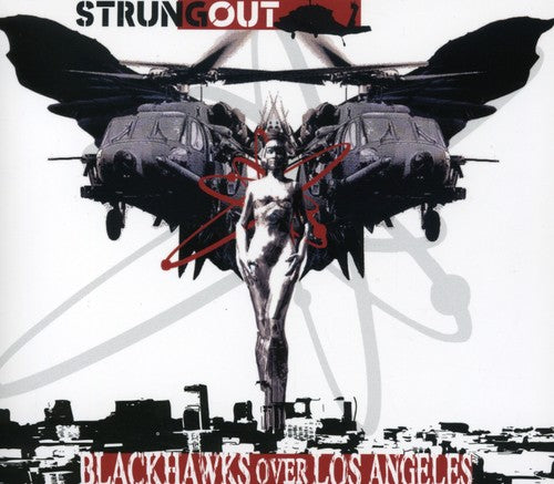 Strung Out: Blackhawks Over Los Angeles - COMPACT DISCS