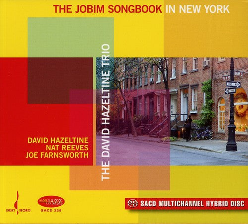Hazeltine, David: The Jobim Songbook In New York - SUPER-AUDIO CD