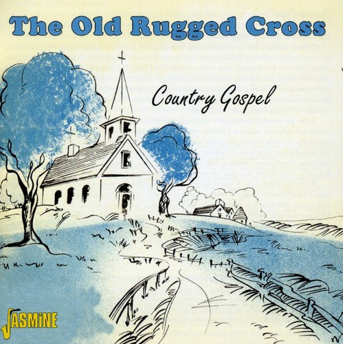 Country Gospel: Old Rugged Cross / Various: Country Gospel: Old Rugged Cross