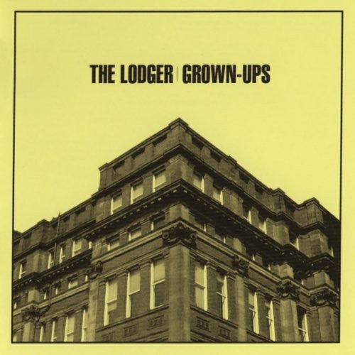 The Lodger: Grown-Ups - COMPACT DISCS