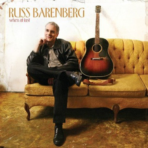 Barenberg, Russ: When at Last