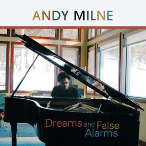 Milne, Andy: Dreams and False Alarms - SUPER-AUDIO CD