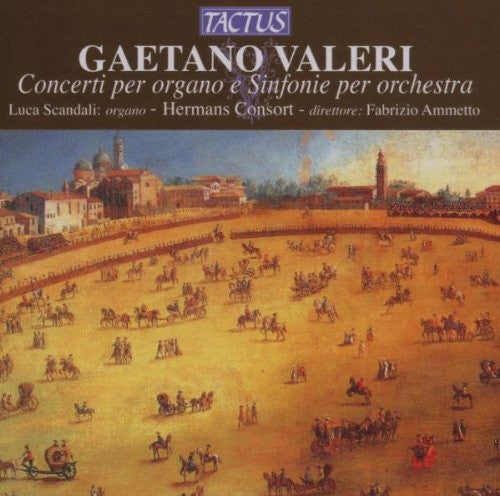 Valeri / Scandali / Hermans Consort / Ammetto: Organ Concertos & Sinfonias