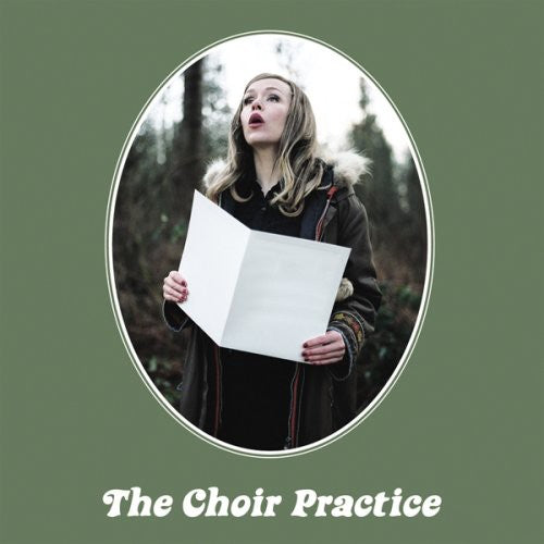 Choir Practice: The Choir Practice