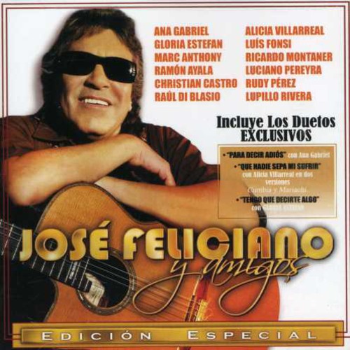 Feliciano, Jose: Jose Feliciano y Amigos