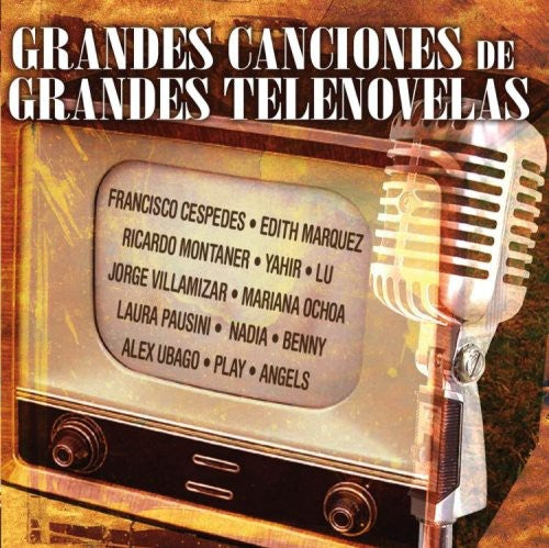 Grandes Canciones De Grandes Telenovelas / Var: Grandes Canciones de Grandes Telenovelas