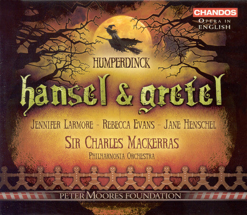 Humperdinck / Larmore / Evans / Pao / Mackerras: Hansel & Gretel