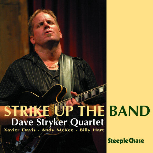 Dave Stryker: Strike Up the Band - COMPACT DISCS
