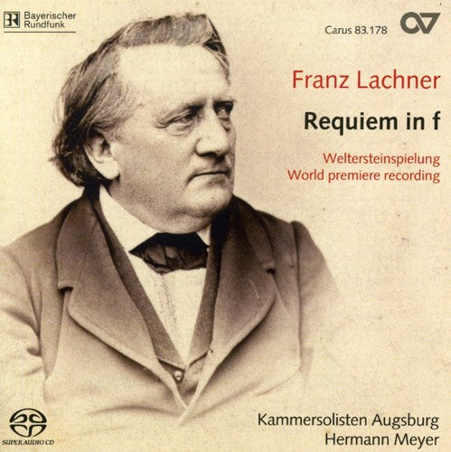 Lachner / Kammersolisten Augsburg / Meyer: Requiem in F - SUPER-AUDIO CD