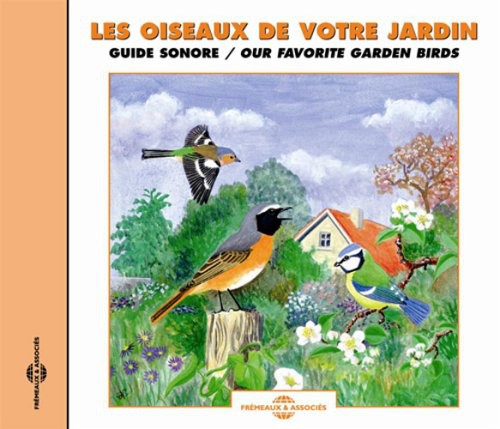 Sounds of Nature: Our Favorite Garden Birds: Sound Guide