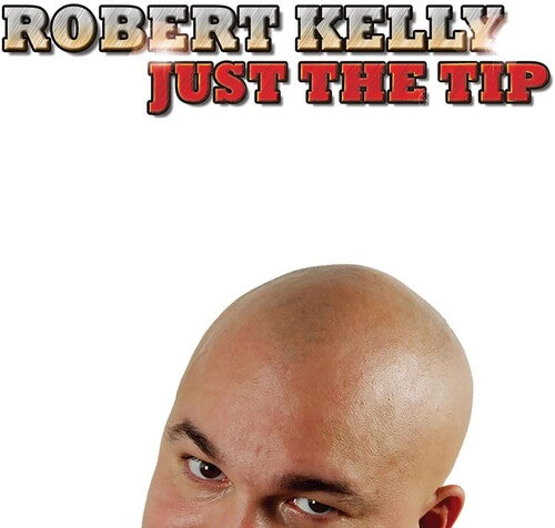 Kelly, Robert: Just the Trip