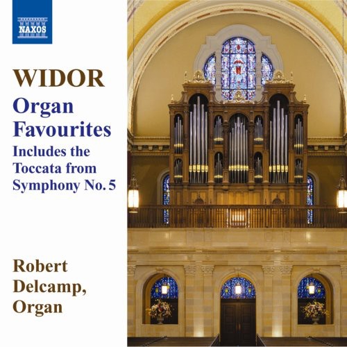 Widor / Delcamp: Excerpts from the Organ Symphonies