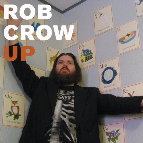 Crow, Rob: Up - CD SINGLE
