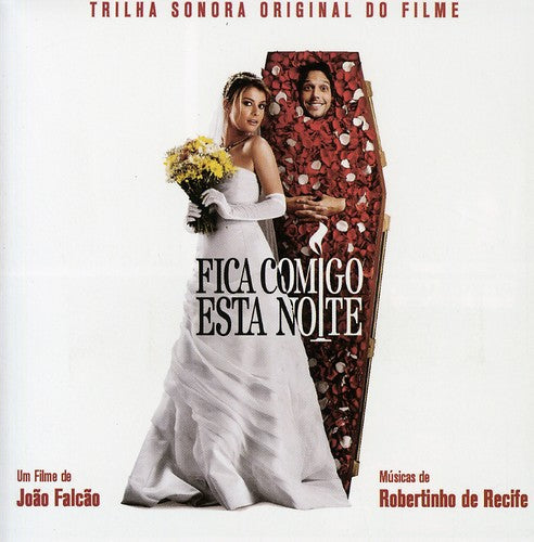 Fica Comigo Esta Noite: Fica Comigo Esta Noite