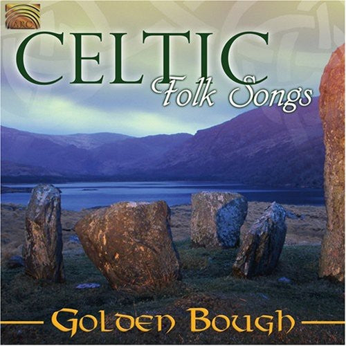 Golden Bough: Celtic Folk Songs - COMPACT DISCS
