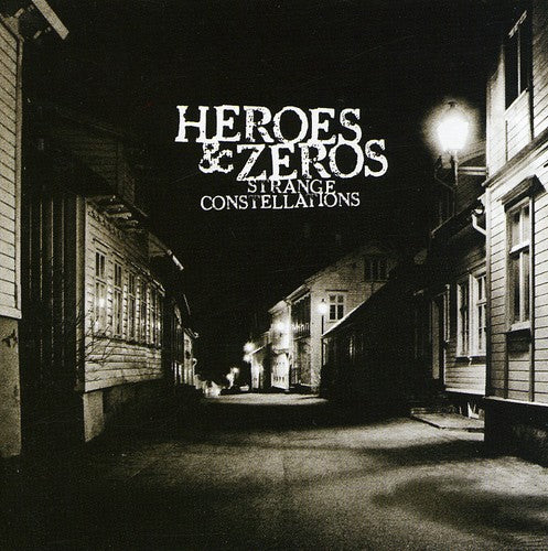 Heroes & Zeros: Strange Constellations