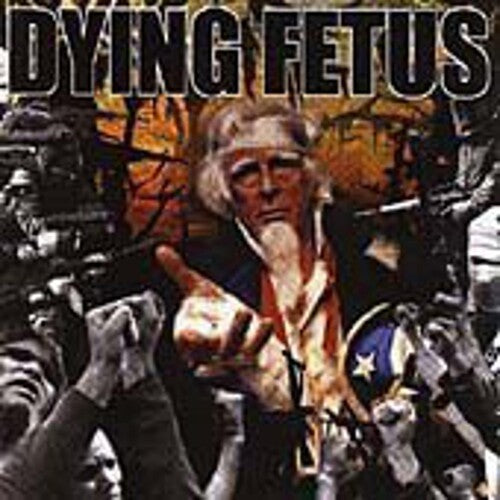 Dying Fetus: Destroy the Opposition