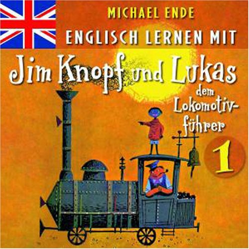 Michael Ende: 1: Englisch Lernen Mit Jim Kno - COMPACT DISCS