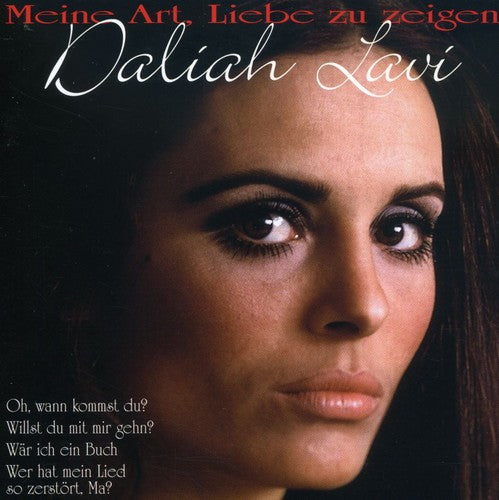 Lavi, Daliah: Meine Art Liebe Zu Zeigen