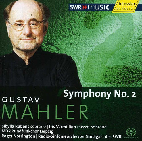 Mahler / Vermillion / Rubens / Sgro / Norrington: Symphony 2 - SUPER-AUDIO CD
