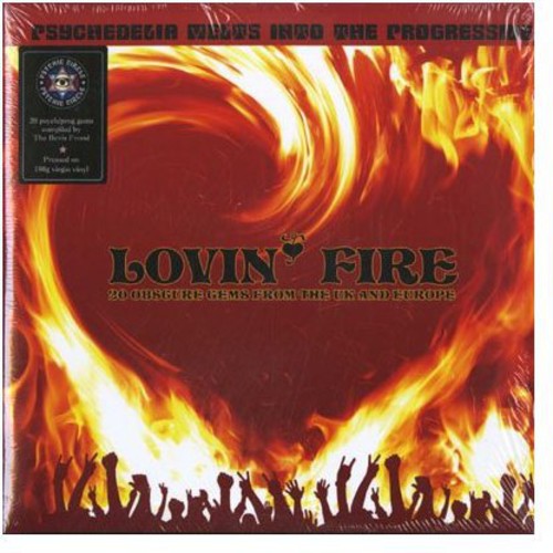 Lovin Fire: 30 Obscure Gems From the UK & Europe: Lovin Fire: 30 Obscure Gems From The UK and Europe