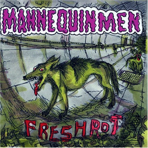 Mannequin Men: Fresh Rot - COMPACT DISCS