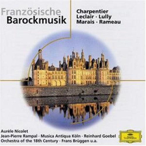 Nicolet/Rampal/Bruegg: Franzoesische Barockmusik - COMPACT DISCS