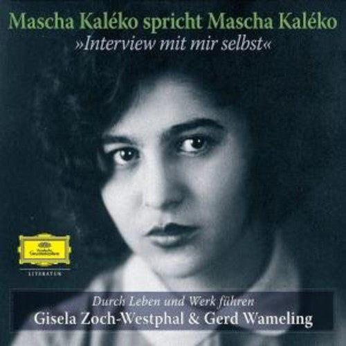 Zoch-Westphal, Gisela: Mascha Kaleko-Interview Mit