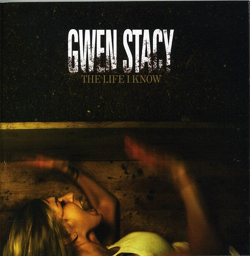 Stacy, Gwen: Life I Know