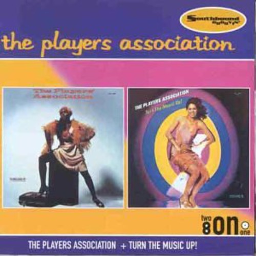 Players Association: Players Association/Turn Music Up - COMPACT DISCS
