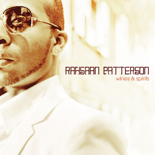 Patterson, Rahsaan: Wines and Spirits