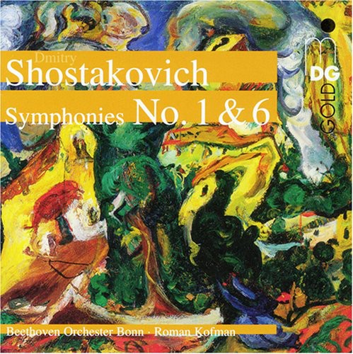 Shostakovich / Beethoven Orch of Bonn / Kofman: Symphonies 1 & 6 - SUPER-AUDIO CD