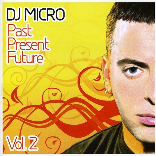 DJ Micro: Past Present Future 2 - COMPACT DISCS
