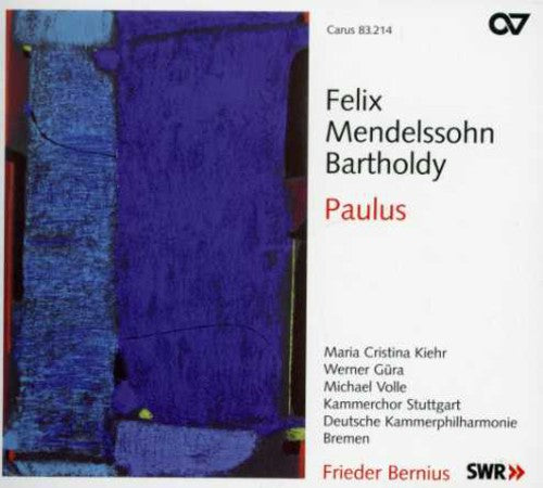 Mendelssohn-Bartholdy / Duetsche Po / Bernius: Paulus - SUPER-AUDIO CD