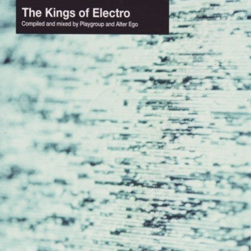 Playgroup & Alter Ego: The Kings Of Electro