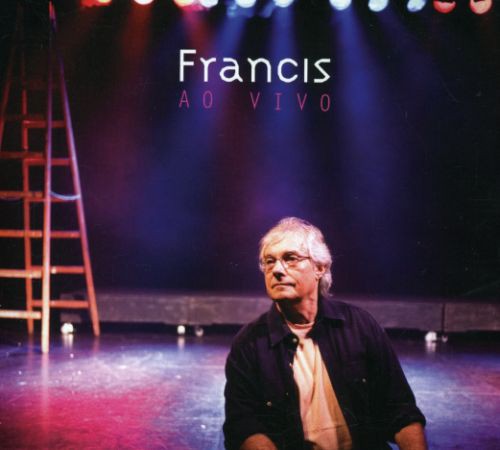 Hime, Francis: Francis Hime Ao Vivo