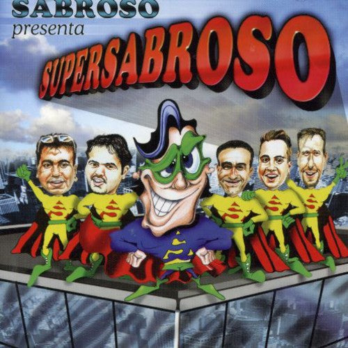 Sabroso: Super Sabroso