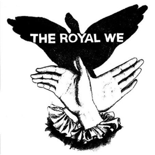 Royal We: Royal We