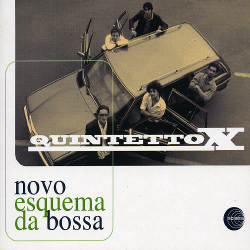 Quintetto X: Novo Esquema Da Bossa