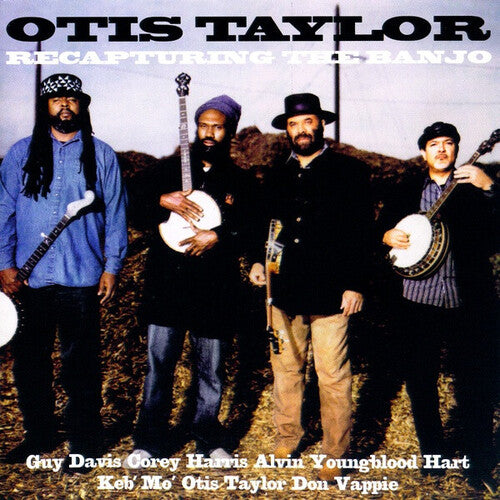 Taylor, Otis: Recapturing the Banjo - COMPACT DISCS