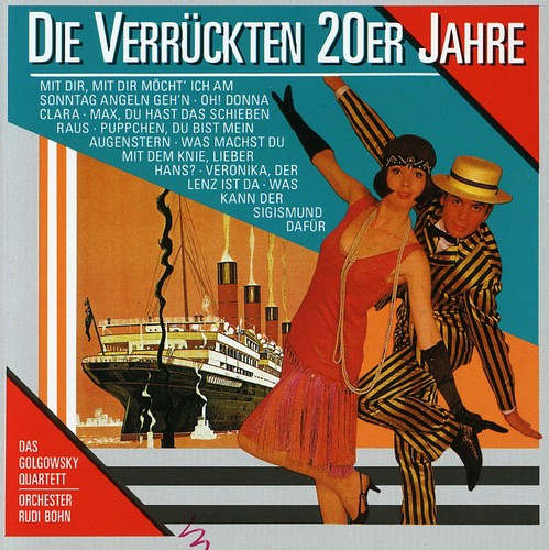Golgowsky Quartet: Die Verrueckten 20Er Jahr
