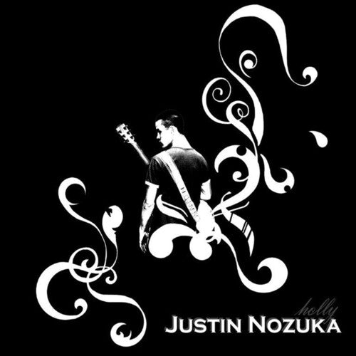 Nozuka, Justin: Holly