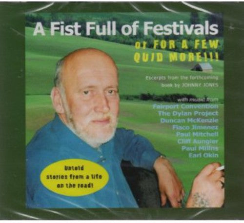 Jones, John B: Fistful of Festivals a